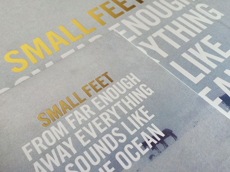 Small Feet "From Far Enough Away Everything Sounds Like The Ocean"